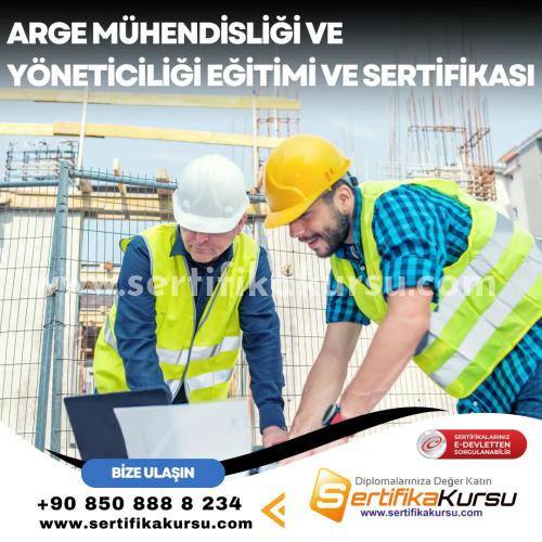 Arge Mühendisliği Ve Yöneticiliği Eğitimi Ve Sertifikası