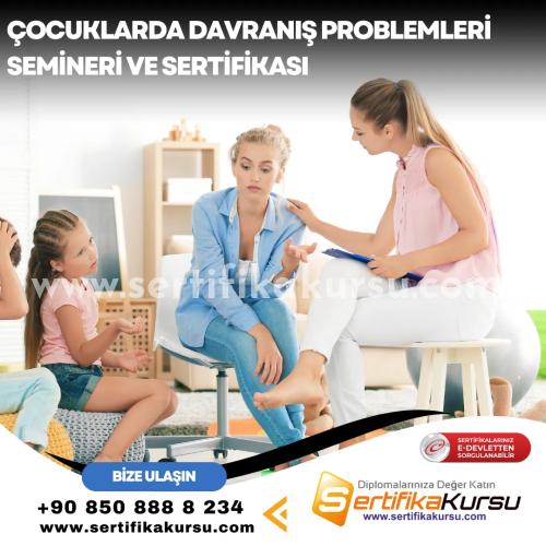 Çocuklarda Davranış Problemleri Semineri Ve Sertifikası