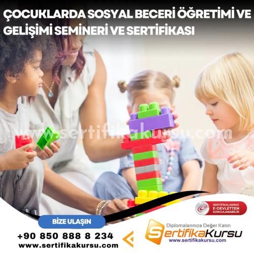 Çocuklarda Sosyal Beceri Öğretimi Ve Gelişimi Semineri Ve Sertifikası