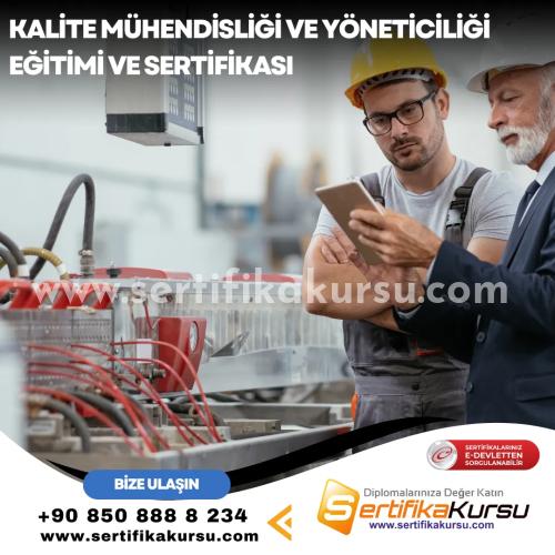 Kalite Mühendisliği Ve Yöneticiliği Eğitimi Ve Sertifikası