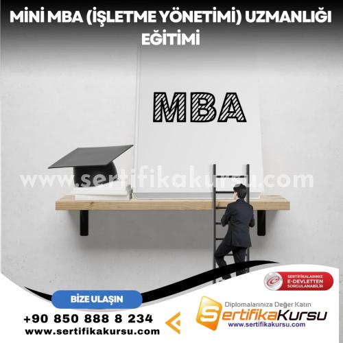 Mini MBA (İşletme Yönetimi) Uzmanlığı Eğitimi