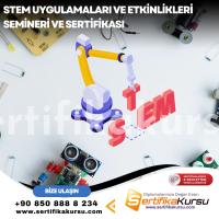 Stem Uygulamaları Ve Etkinlikleri Semineri Ve Sertifikası