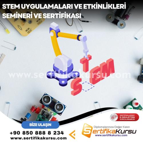 Stem Uygulamaları Ve Etkinlikleri Semineri Ve Sertifikası