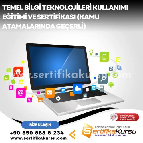 Temel Bilgi Teknolojileri Kullanımı Eğitimi Ve Sertifikası (Kamu Atamalarında Geçerli)
